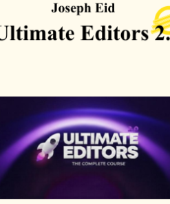 Joseph Eid - Ultimate Editors 2.0