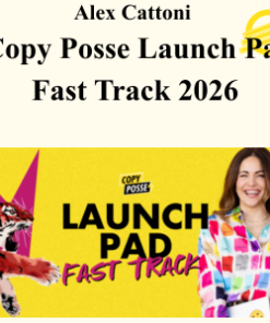 Alex Cattoni - Copy Posse Launch Pad Fast Track 2026