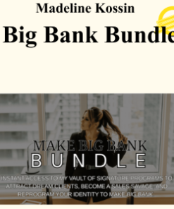 Madeline Kossin - Big Bank Bundle