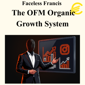 Faceless Francis - The OFM Organic Growth System
