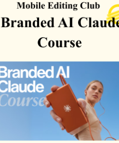 Mobile Editing Club - Branded AI Claude Course