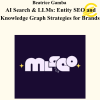 Beatrice Gamba - AI Search & LLMs: Entity SEO and Knowledge Graph Strategies for Brands