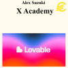 Alex Suzuki - X Academy