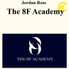 Jordan Ross - The 8F Academy