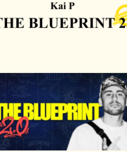 Kai P - THE BLUEPRINT 2.0