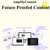 AmpMyContent - Future Proofed Content
