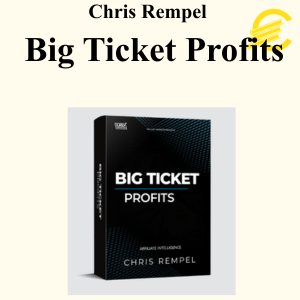 Chris Rempel - Big Ticket Profits