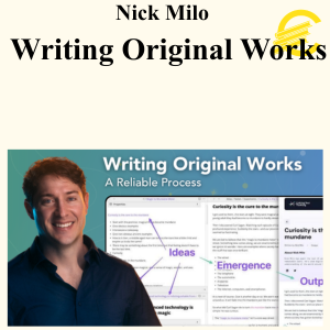 Nick Milo - Writing Original Works