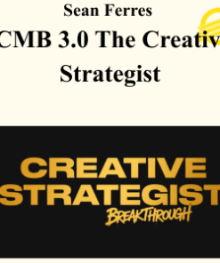 Sean Ferres – CMB 3.0 The Creative Strategist