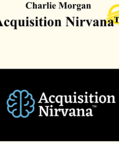 Charlie Morgan - Acquisition Nirvana™