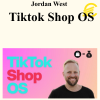 Jordan West - Tiktok Shop OS