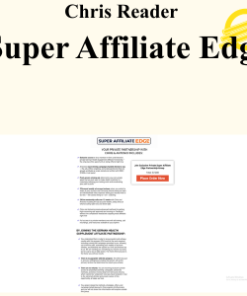 Chris Reader – Super Affiliate Edge