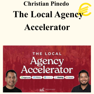 Christian Pinedo - The Local Agency Accelerator