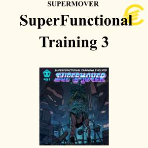 SUPERMOVER - SuperFunctional Training 3