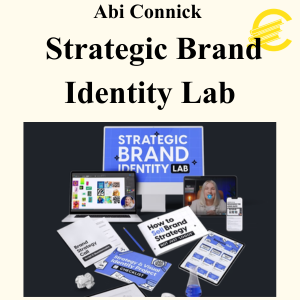Abi Connick - Strategic Brand Identity Lab