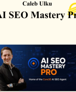 Caleb Ulku - AI SEO Mastery Pro