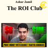 Ashar Jamil - The ROI Club