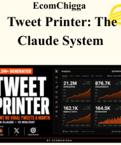 EcomChigga - Tweet Printer: The Claude System