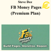 Steve Dez - FB Money Pages (Premium Plan)