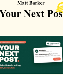 Matt Barker - Your Next Post