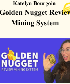 Katelyn Bourgoin - Golden Nugget Review Mining System