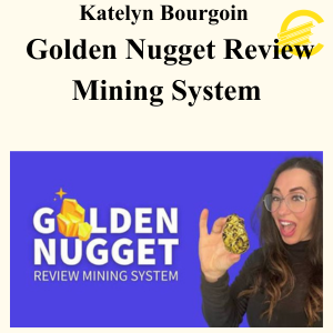 Katelyn Bourgoin - Golden Nugget Review Mining System
