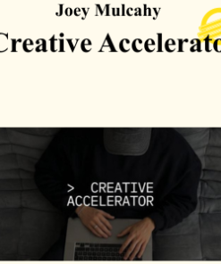 Joey Mulcahy - Creative Accelerator
