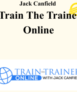 Jack Canfield - Train The Trainer Online