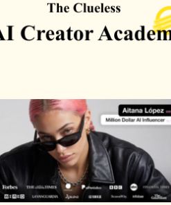 The Clueless - AI Creator Academy
