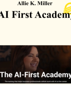 Allie K. Miller - AI First Academy