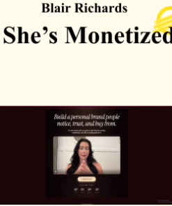 Blair Richards - She’s Monetized