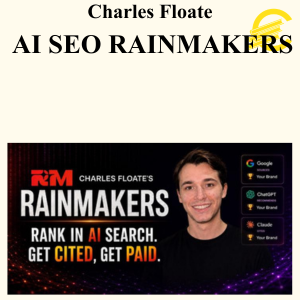Charles Floate - AI SEO RAINMAKERS