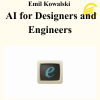 Emil Kowalski - AI for Designers and Engineers