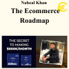 Nabeal Khan β The Ecommerce Roadmap