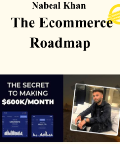 Nabeal Khan – The Ecommerce Roadmap
