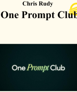 Chris Rudy - One Prompt Club