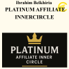 Ibrahim Belkhiria - PLATINUM AFFILIATE INNERCIRCLE