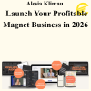 Alesia Klimau - Launch Your Profitable Magnet Business in 2026