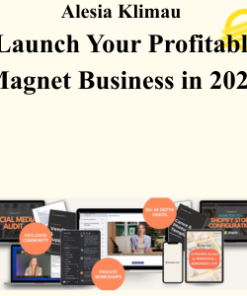 Alesia Klimau - Launch Your Profitable Magnet Business in 2026