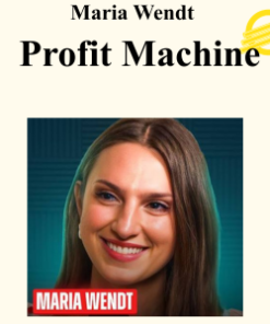 Maria Wendt - Profit Machine
