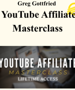 Greg Gottfried - YouTube Affiliate Masterclass