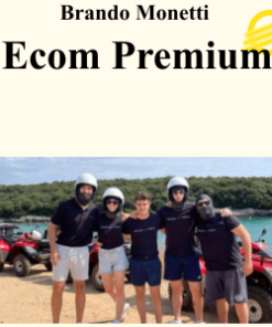 Brando Monetti - Ecom Premium (Up to August 2026)