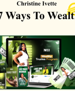 Christine Ivette - 7 Ways To Wealth