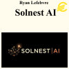Ryan Lefebvre - Solnest AI
