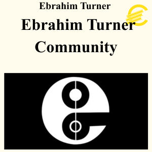 Ebrahim Turner - Ebrahim Turner Community