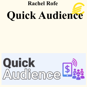 Rachel Rofe - Quick Audience