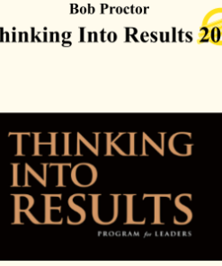 Bob Proctor - Thinking Into Results 2026