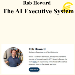 Rob Howard - The AI Executive System