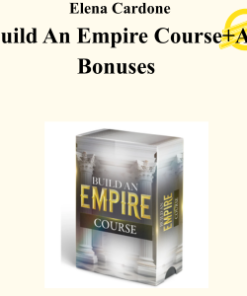 Elena Cardone - Build An Empire Course+All Bonuses