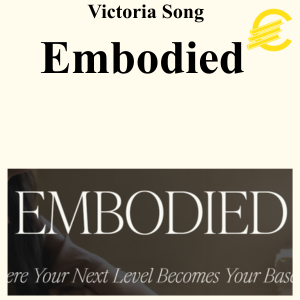 Victoria Song - Embodied